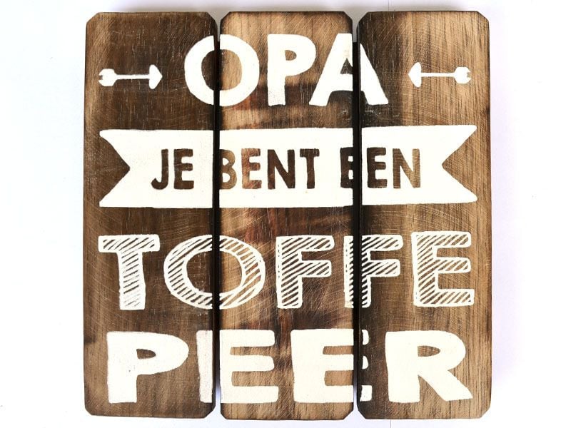 Tekstbord_opajebenteentoffepeer